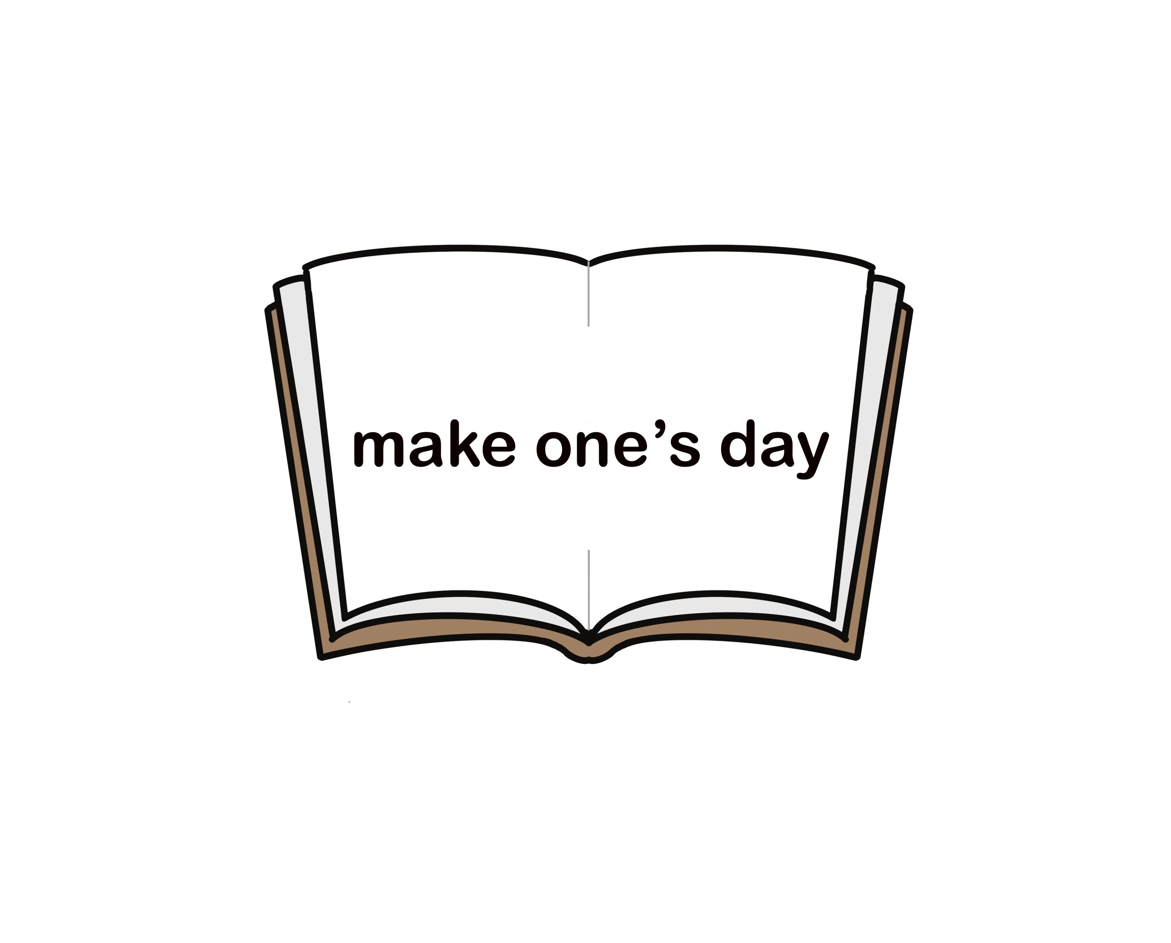 30-make-one-s-day